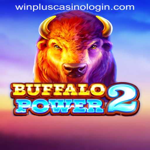 Explore the Thrilling World of BuffaloPower2 at WinPlus Casino