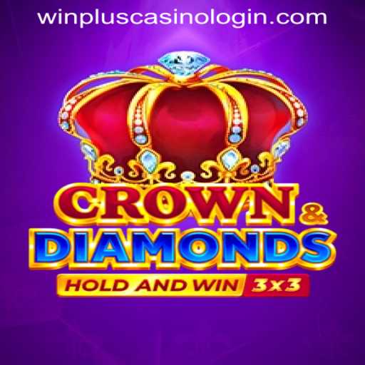 Discovering Crowndiamonds: A Glimpse into the Game and the WINPLUS CASINO LOGIN Experience