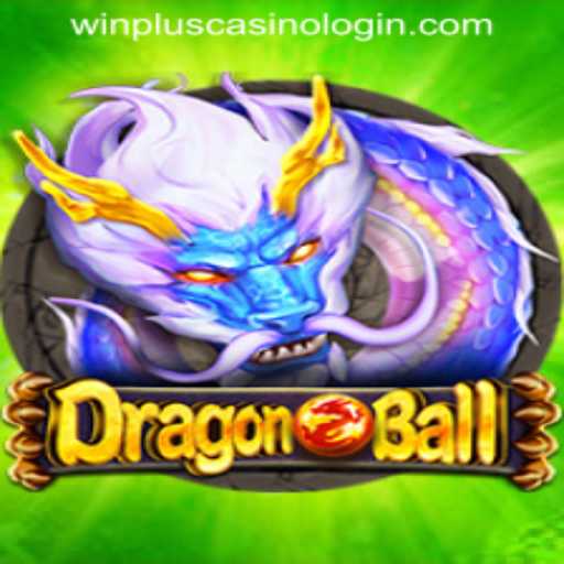 Exploring DragonBall: A Journey into the Game and WinPlus Casino Login